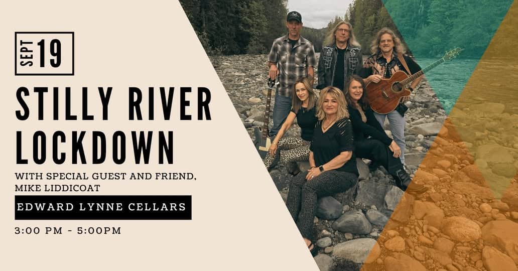 Stilly River Lockdown at Edward Lynne Cellars